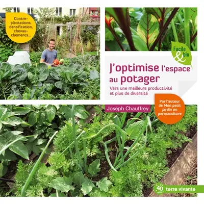J'optimise l'espace au potager : vers une meilleure productivité et plus de diversité