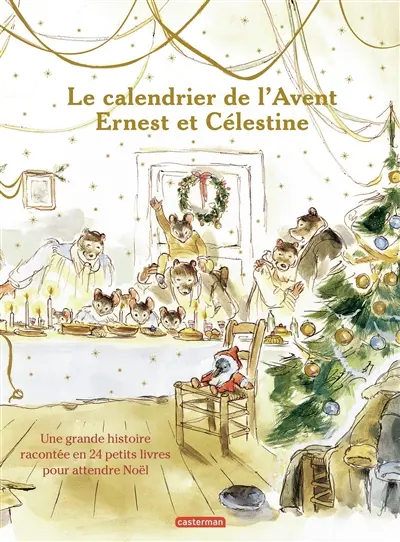 Le calendrier de l'Avent Ernest et Célestine : une grande histoire racontée en 24 petits livres pour attendre Noël