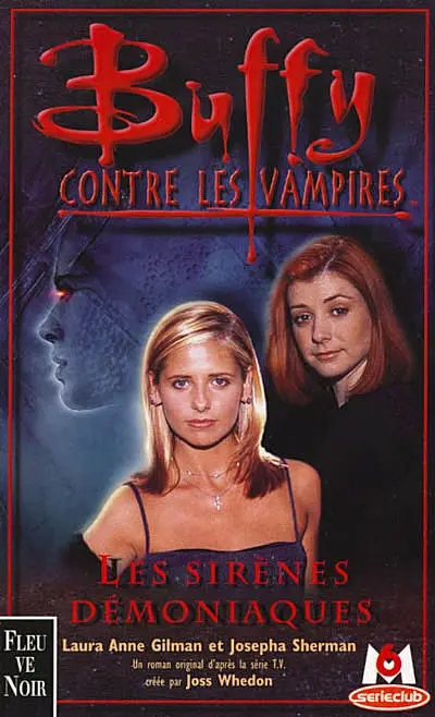 Buffy contre les vampires. Vol. 20. Les sirènes démoniaques