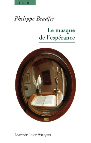 Le masque de l'espérance