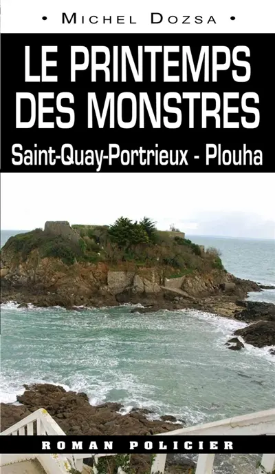 Le printemps des monstres : de St-Quay-Portrieux à Plouha