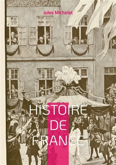 Histoire de France : Volume 18