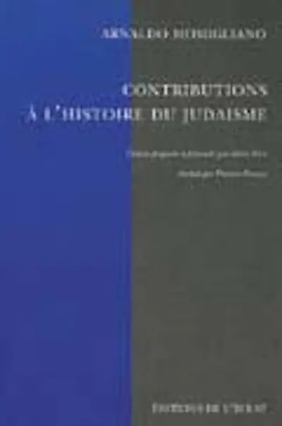 Contributions à l'histoire du judaïsme