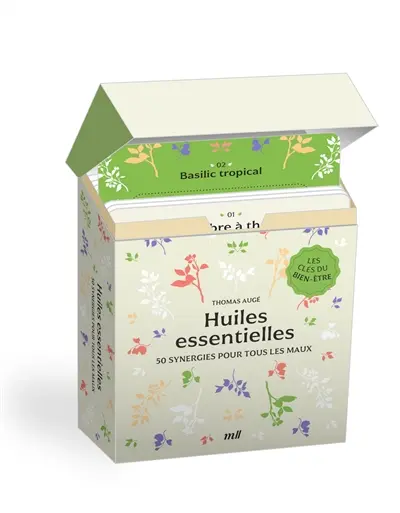 Huiles essentielles : 50 synergies pour tous les maux