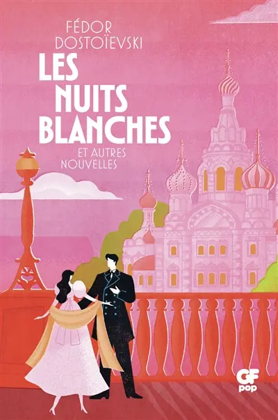 Les nuits blanches : et autres nouvelles