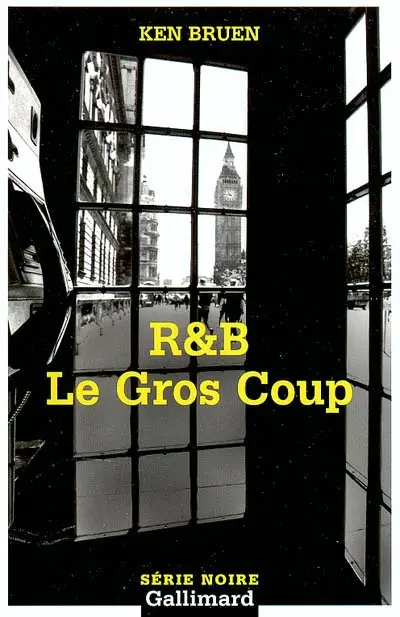 R & B. Le gros coup