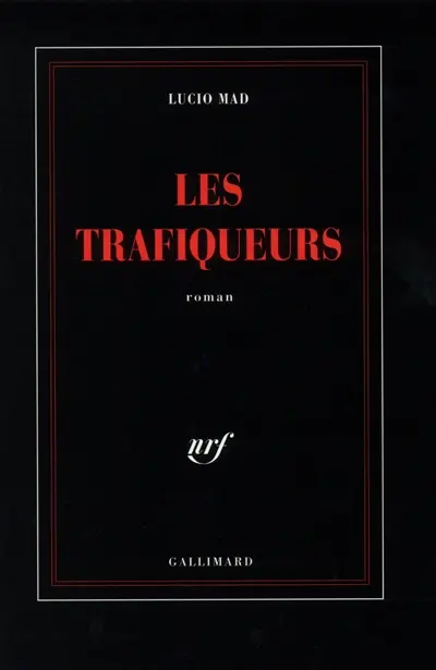 Les trafiqueurs