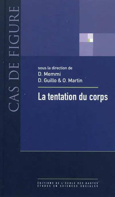 La tentation du corps : corporéité et sciences sociales
