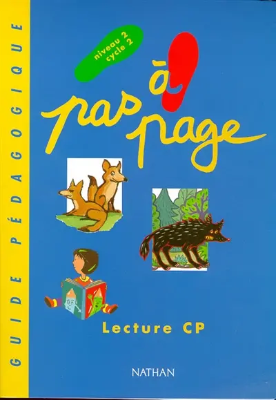 Pas à page, lecture CP : guide pédagogique