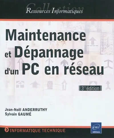 Maintenance et dépannage d'un PC en réseau