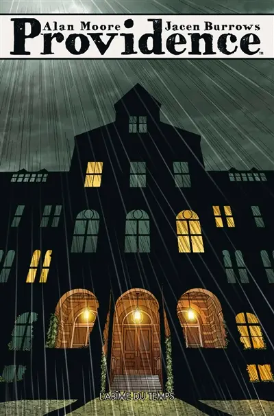 Providence. Vol. 2. L'abîme du temps