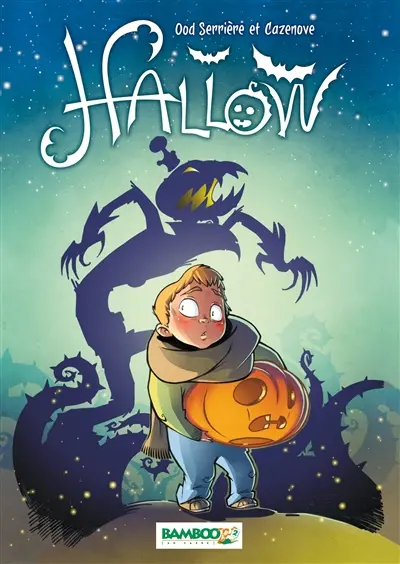 Hallow. Vol. 1. La dernière nuit d'Halloween