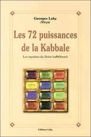 Les 72 puissances de la Kabbale