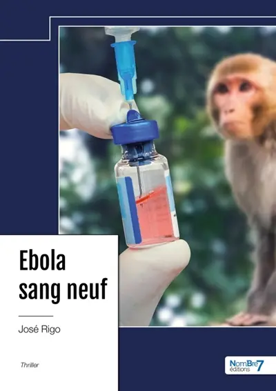 Ebola sang neuf : Ebola 109