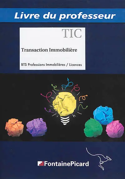 Transaction immobilière BTS professions immobilières, licences : livre du professeur