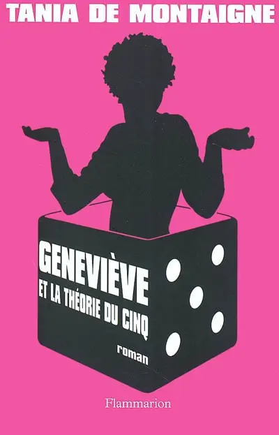 Geneviève et la théorie du 5