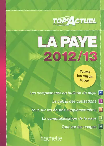 La paye : 2012-2013