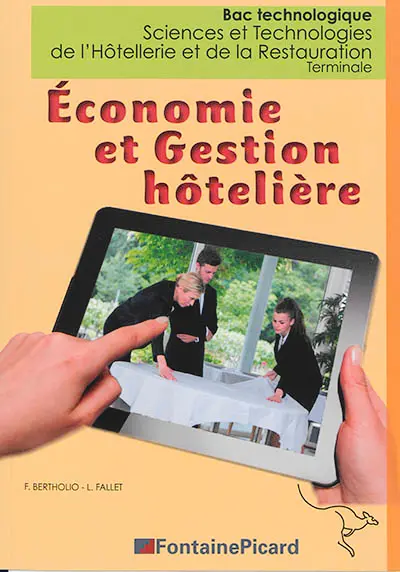 Economie et gestion hôtelière, bac technologique sciences et technologies de l'hôtellerie et de la restauration, terminale
