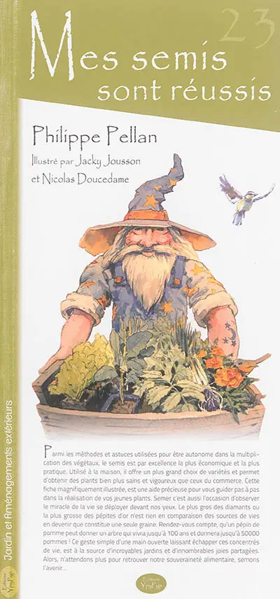 Mes semis sont réussis