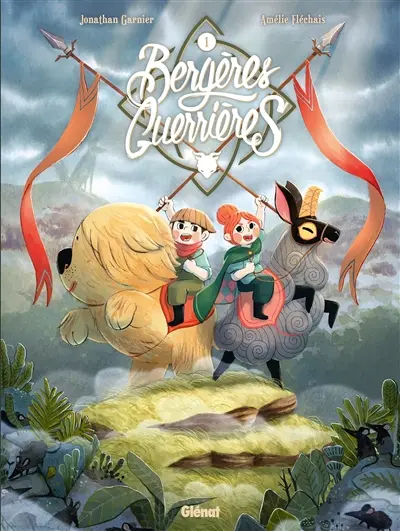 Bergères guerrières. Vol. 1. La relève