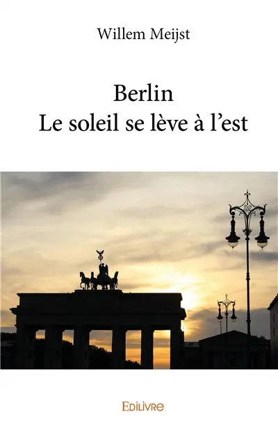 Berlin : le soleil se lève à l'est