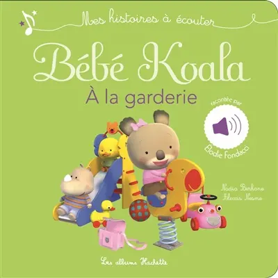 Bébé Koala. A la garderie