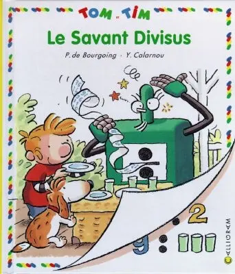 Tom et Tim. Vol. 22. Le savant Divisus