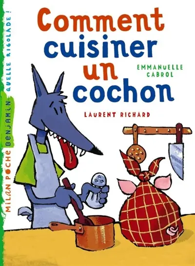 Comment cuisiner un cochon