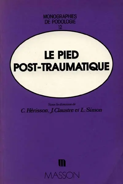 Le Pied post-traumatique