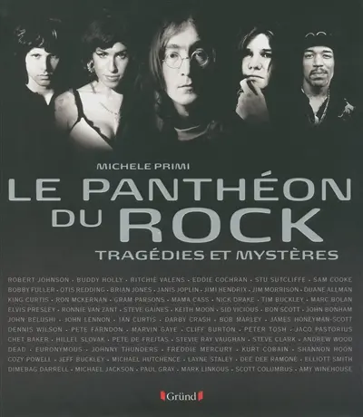Le panthéon du rock : tragédies et mystères