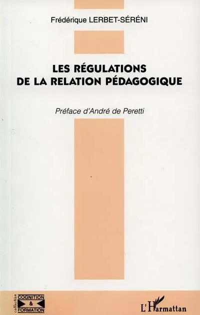 Les régulations de la relation pédagogique