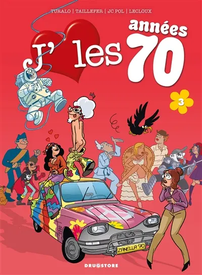 J'aime les années 70. Vol. 3