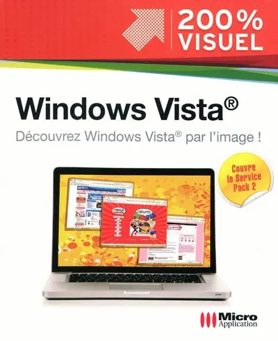 Windows Vista : édition Service Pack 2 (SP2)