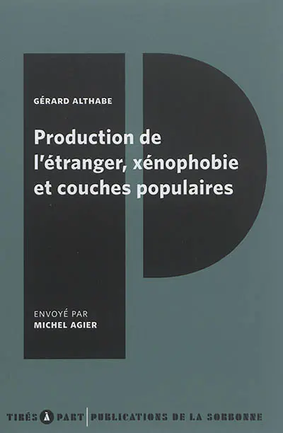 Production de l'étranger, xénophobie et couches populaires