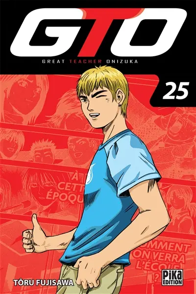 GTO (Great teacher Onizuka). Vol. 25