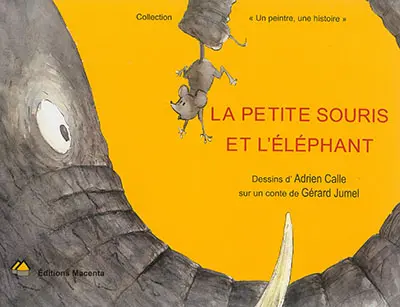 La petite souris et l'éléphant