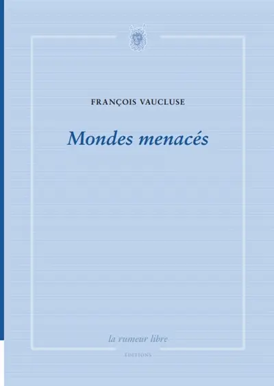Mondes menacés