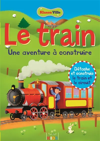 Le train : une aventure à construire