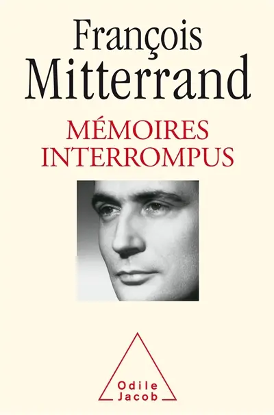 Mémoires interrompus : entretiens avec Georges-Marc Benamou
