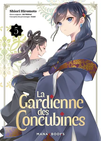 La gardienne des concubines. Vol. 5