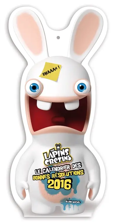 The lapins crétins 2016 : le calendrier des bonnes résolutions 2016