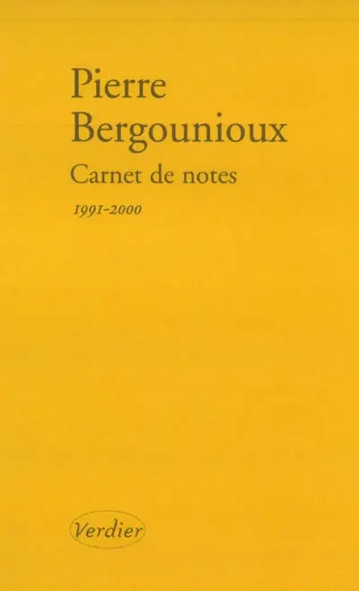 Carnet de notes. Journal 1991-2000