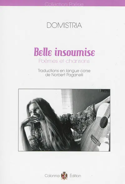Belle insoumise : poèmes et chansons