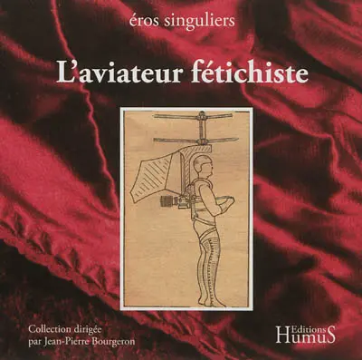 L'aviateur fétichiste