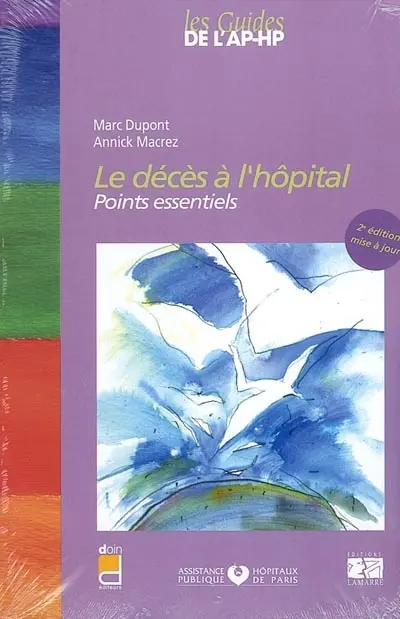 Le décès à l'hôpital : règles et recommandations à l'usage des personnels