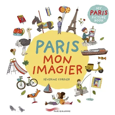 Paris mon imagier. My Paris picture book