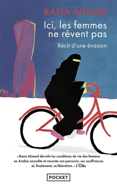 Ici, les femmes ne rêvent pas - Rana Ahmad