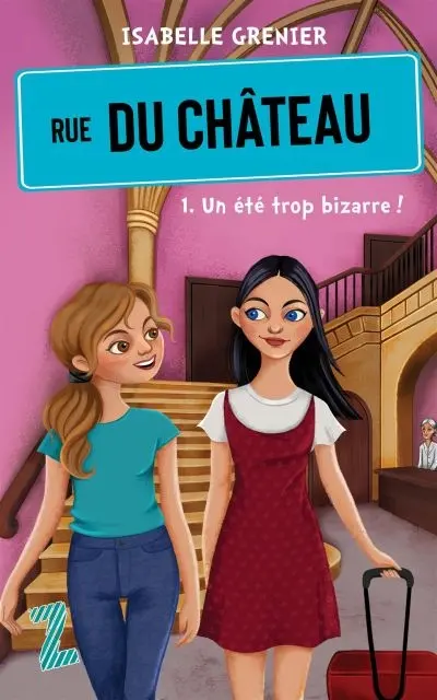 Un été trop bizarre ! 1