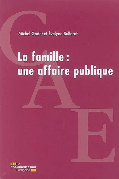 La famille, une affaire publique