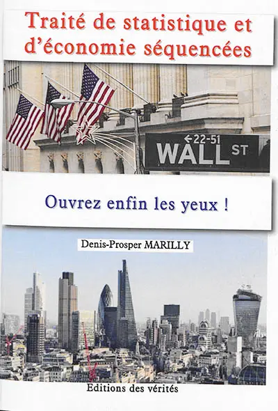 Traité de statistique et d'économie séquencées : ouvrez enfin les yeux !